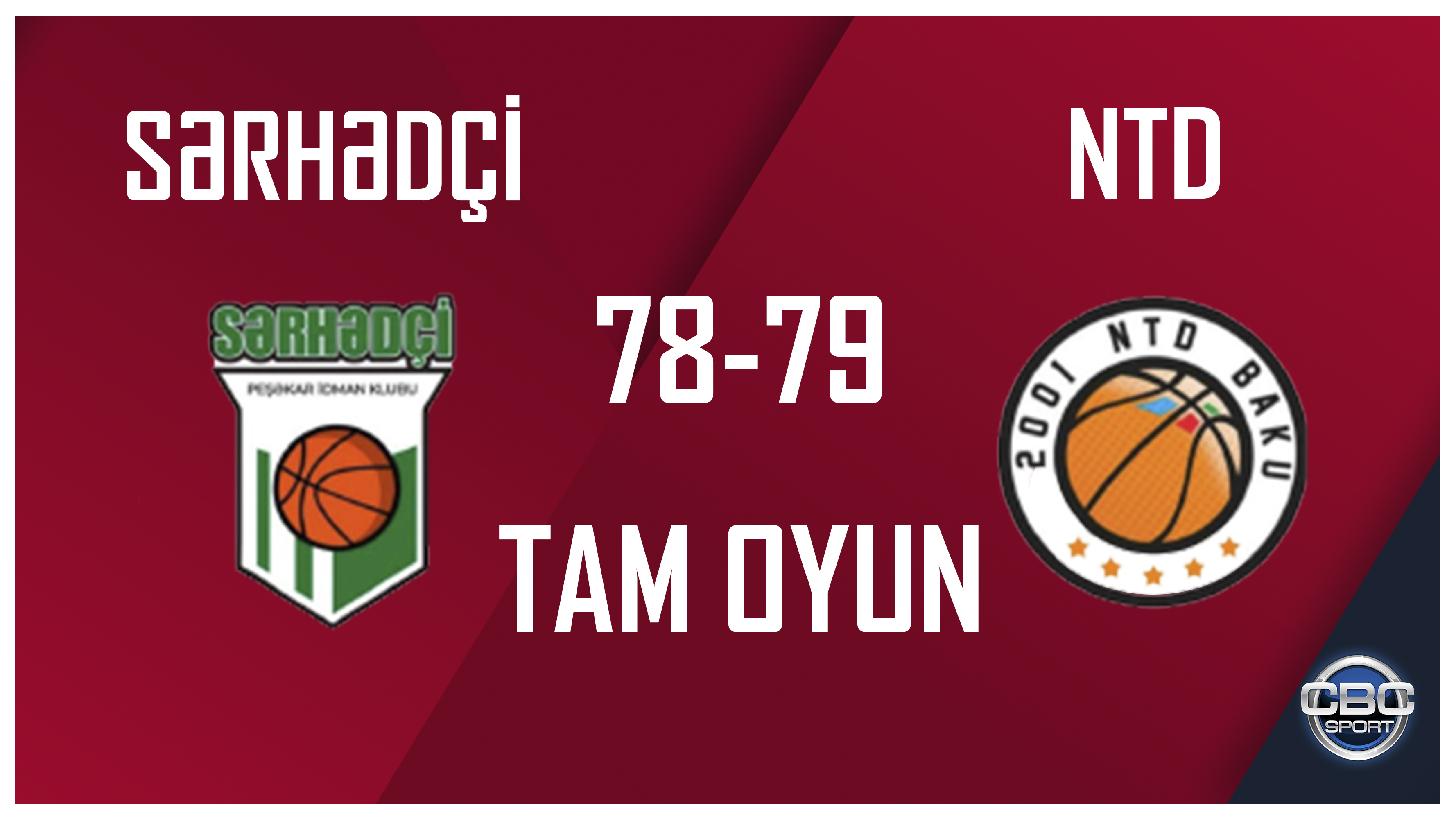 Sərhədçi 78:79 NTD | Azərbaycan basketbol Liqası | TAM OYUN