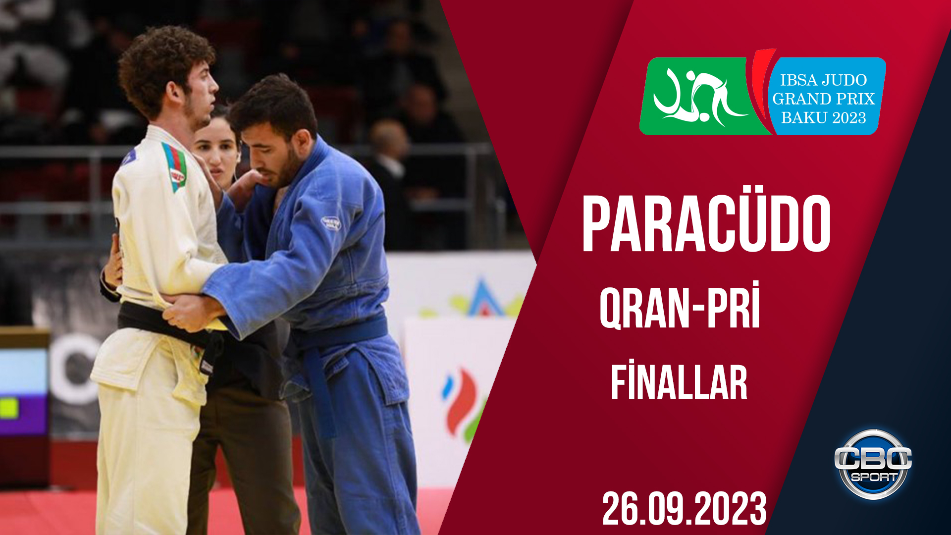 Paracüdo, Qran-Pri, Bakı. Finallar