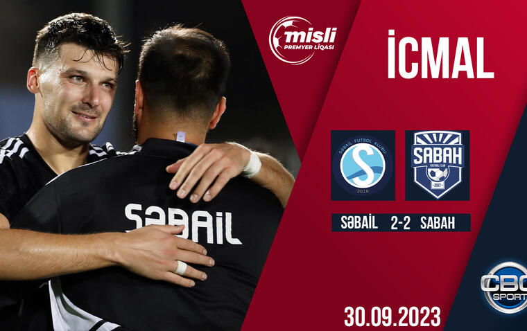 Səbail 2:2 Sabah | Misli Premyer Liqası, 8-ci tur | İCMAL