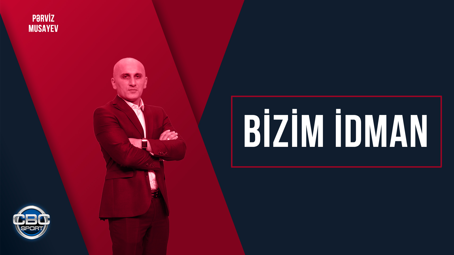 BİZİM İDMAN