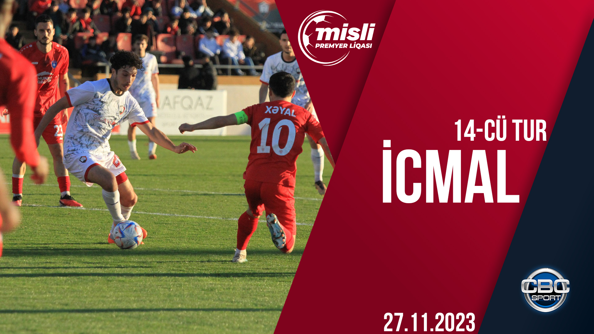 Misli Premyer Liqası, 14-cü turun oyunlarının icmalı | 27.11.2023