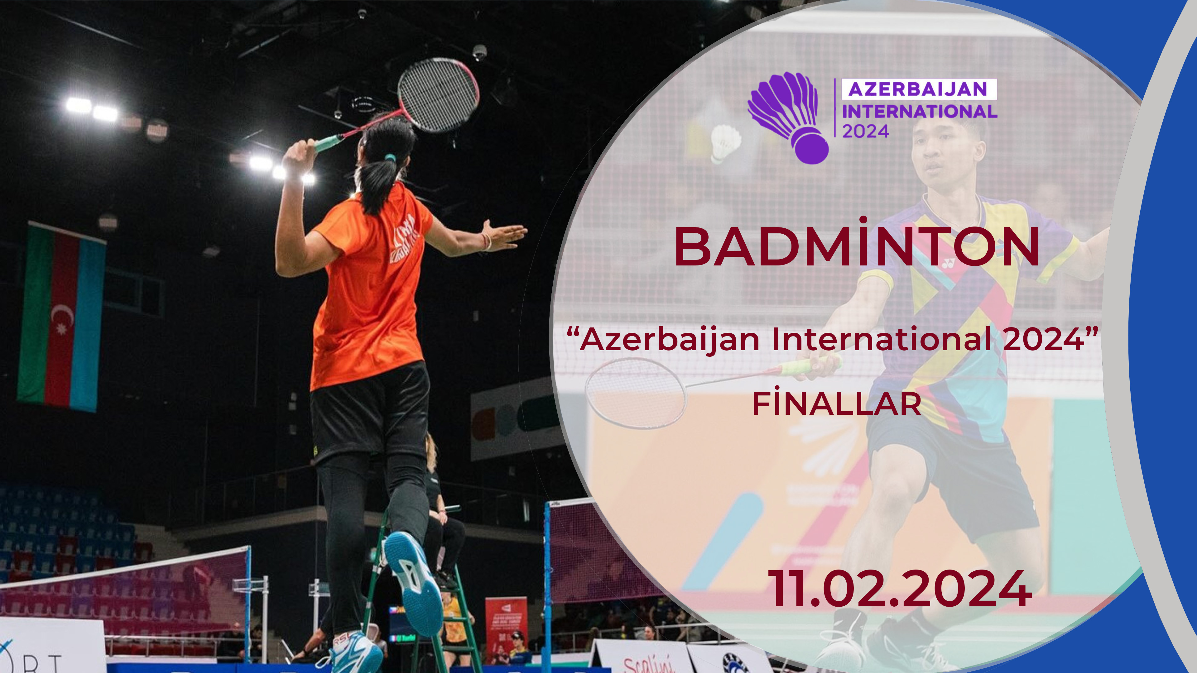 Badminton |  “Azerbaijan International 2024”  Finallar