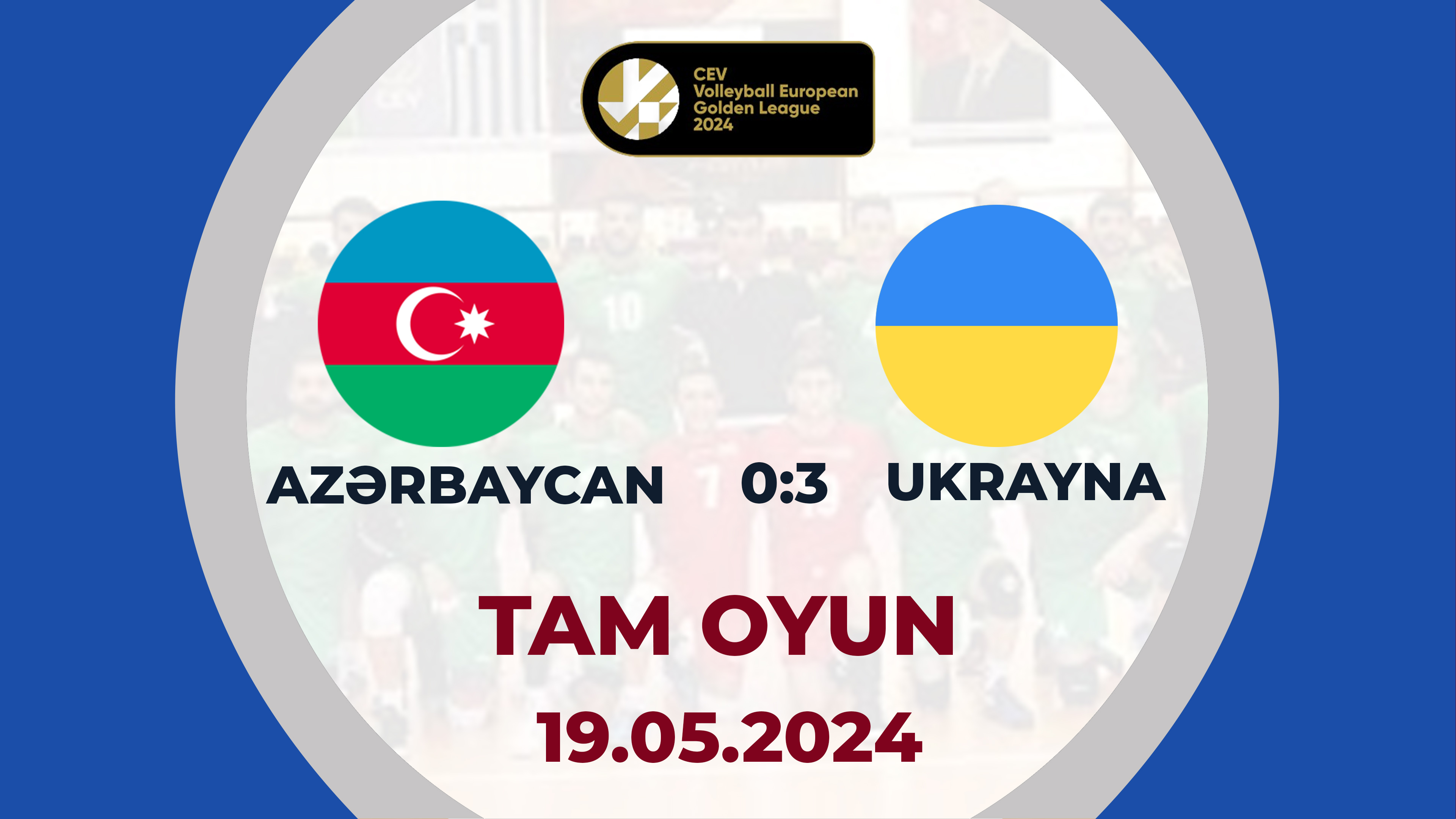 Azərbaycan 0:3 Ukrayna | Voleybol, CEV Qızıl Avropa Liqası, kişilər | TAM OYUN