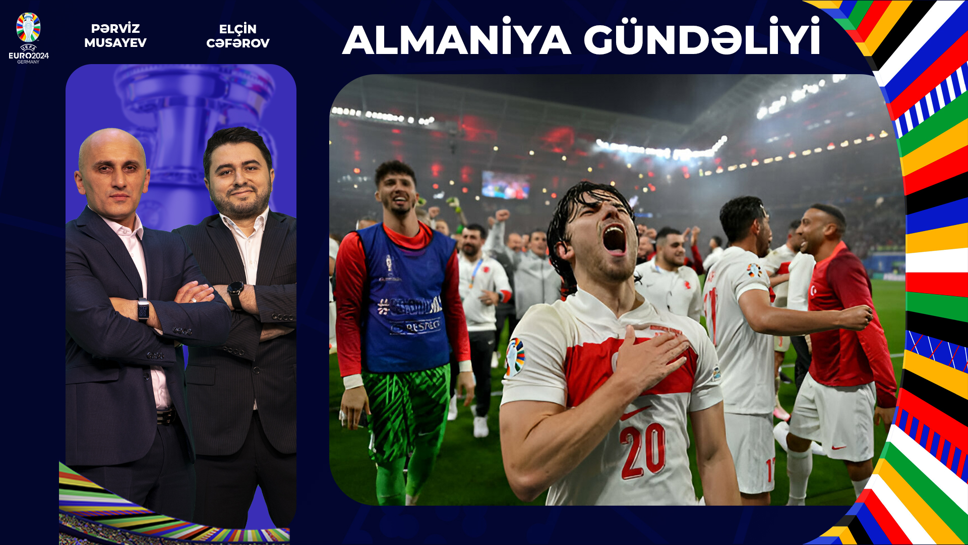 İNGİLTƏRƏ YARIMFİNALDA! TÜRKİYƏ NİDERLANDLA QARŞILAŞIR | ALMANİYA GÜNDƏLİYİ