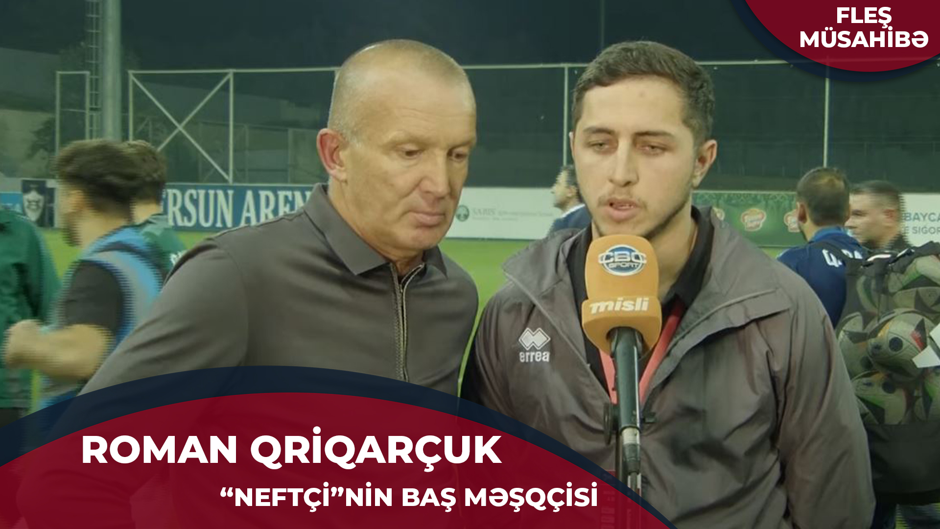 Roman Qriqarçuk: “Əminliklə deyirəm ki, olduğumuz vəziyyətdən çıxacağıq” | FLEŞ MÜSAHİBƏ
