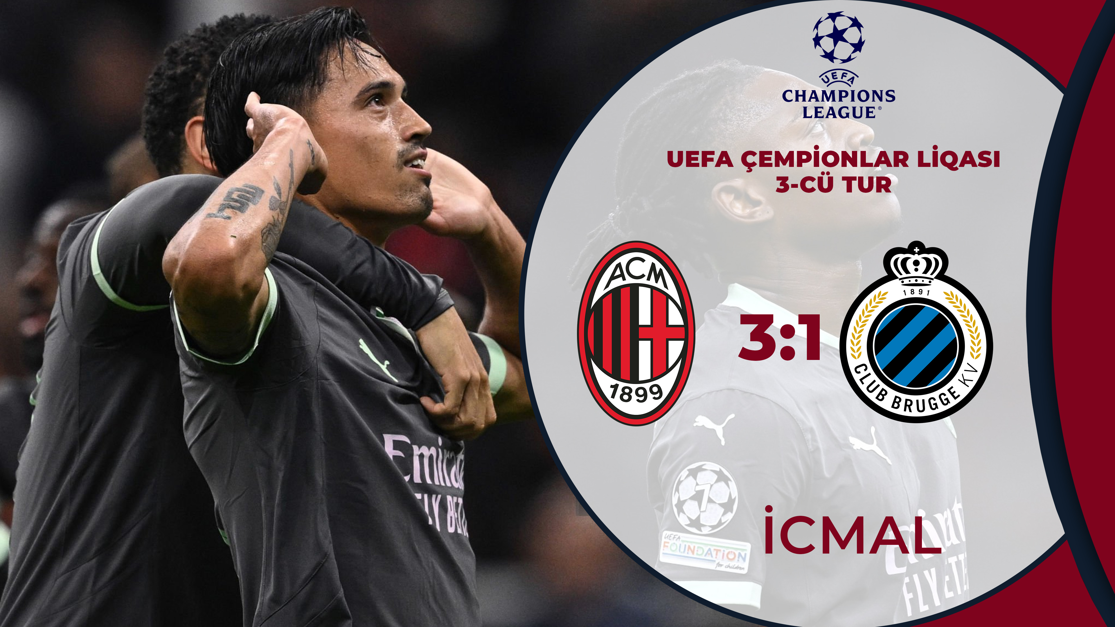 Milan 3:1 Brügge | UEFA Çempionlar Liqası, 3-cü tur | İCMAL