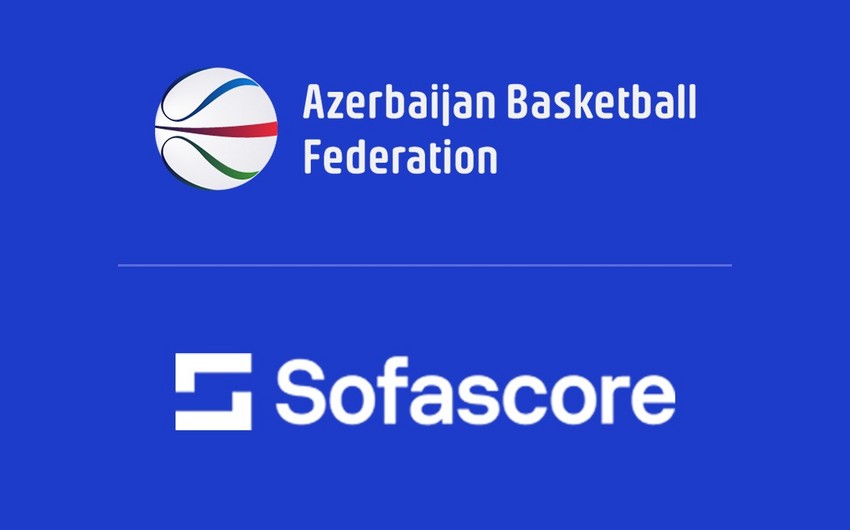 Azərbaycan Basketbol Federasiyası "Sofascore" ilə müqavilə imzalayıb