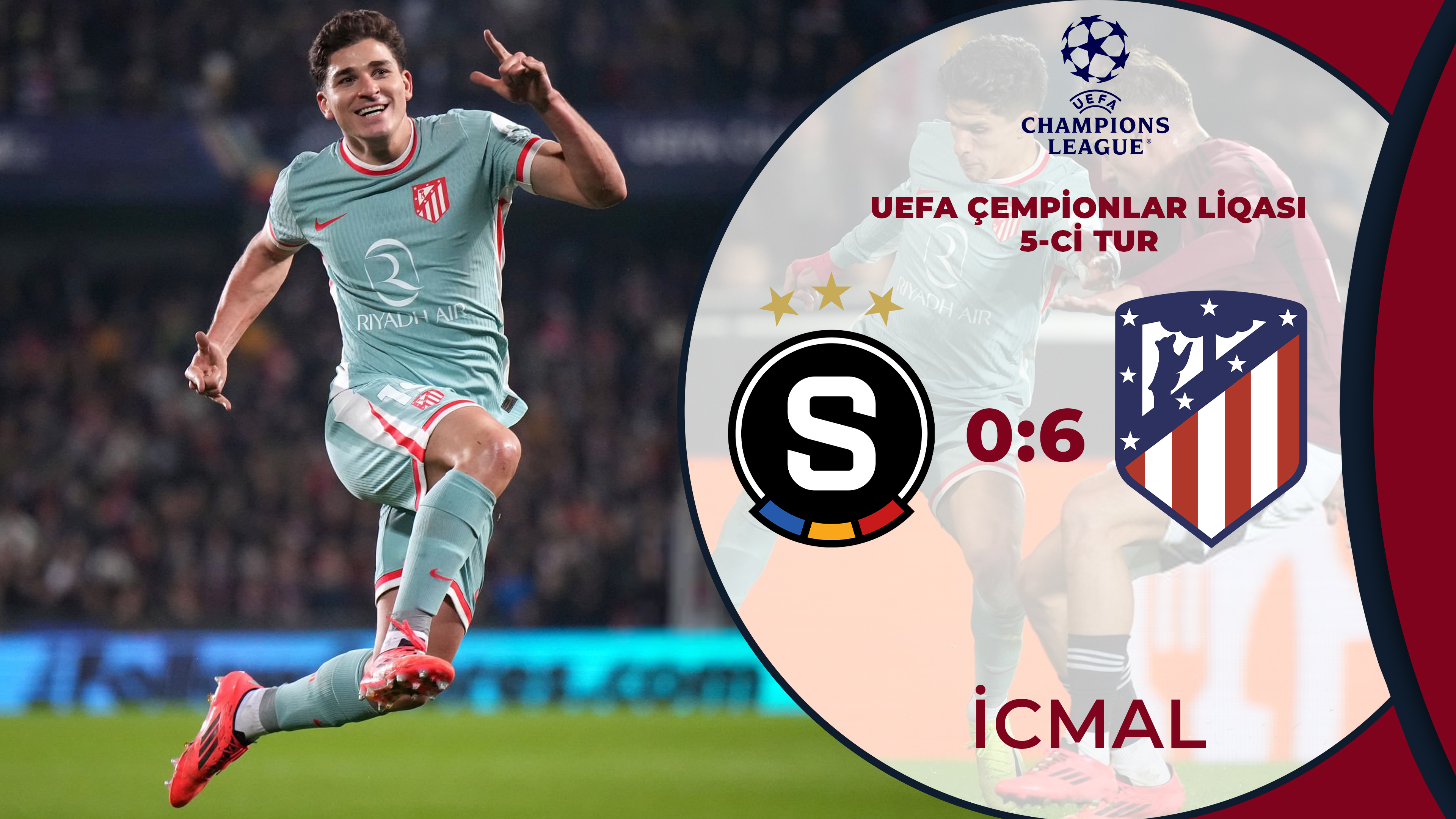 Sparta Praqa 0:6 Atletiko Madrid | UEFA Çempionlar Liqası | İCMAL