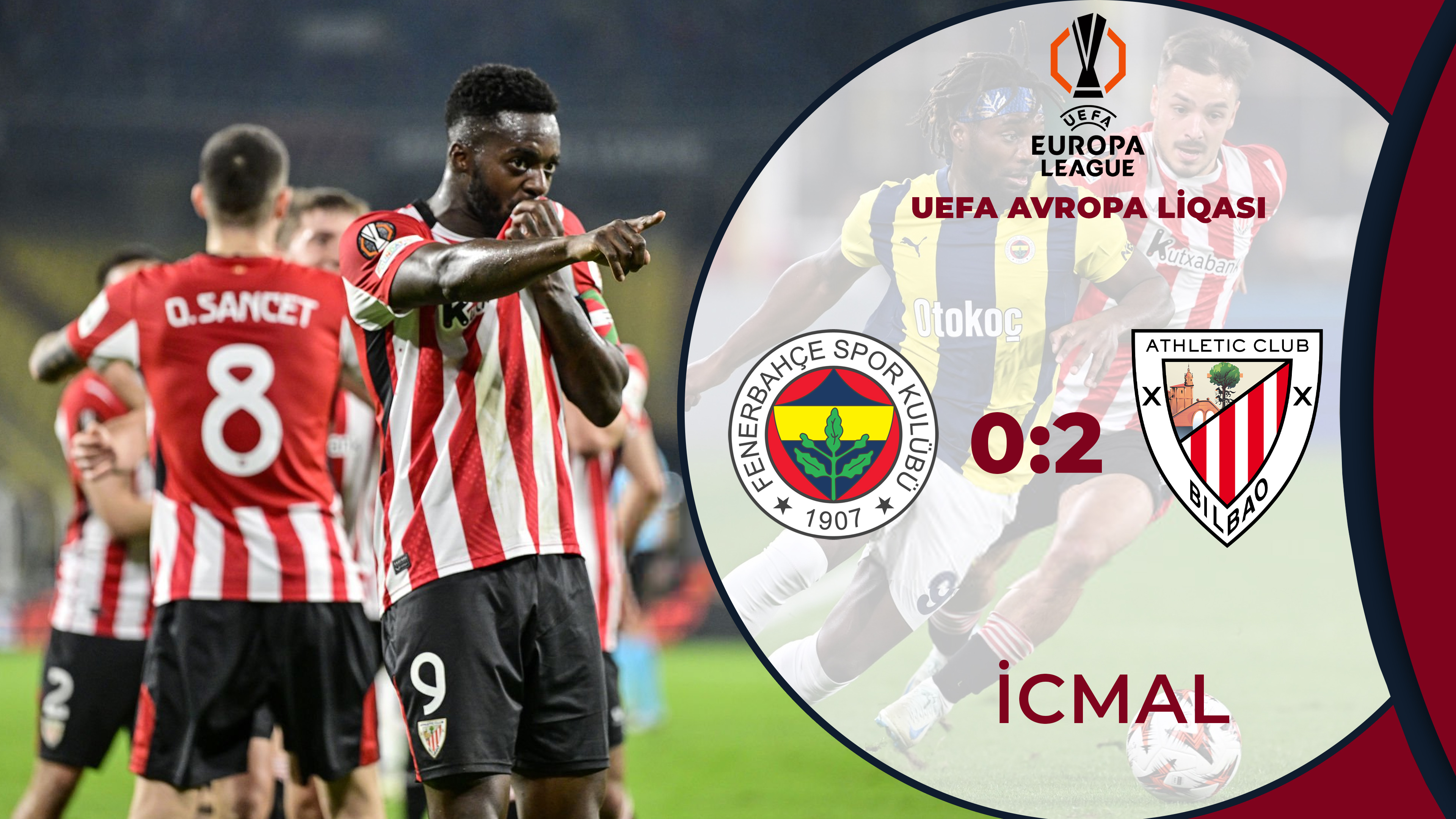 Fənərbağça 0:2 Atletik Bilbao | UEFA Avropa Liqası | İCMAL