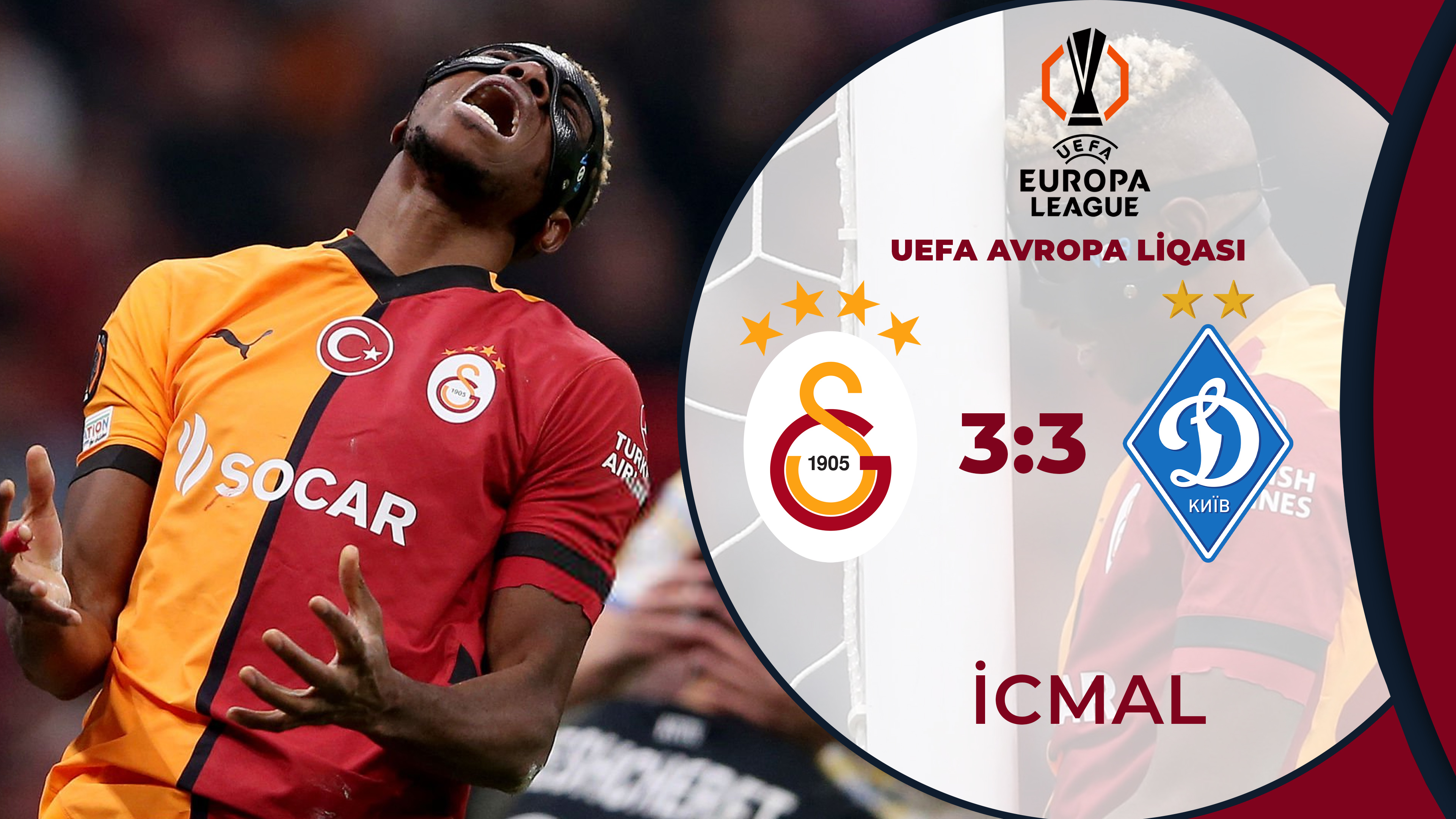 Qalatasaray 3:3 Dinamo Kiyev | UEFA Avropa Liqası | İCMAL